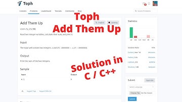 Add Them Up || Solution in C/C++ || Toph.co