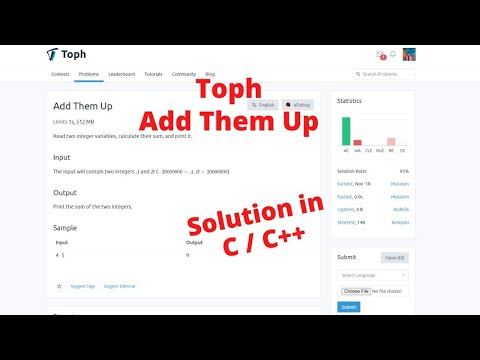 Add Them Up || Solution in C/C++ || Toph.co