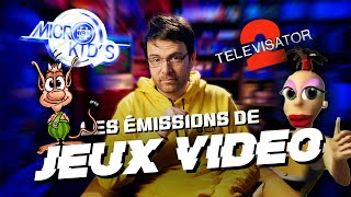 LES EMISSIONS DE JEUX VIDÉO