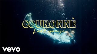 Lord Esperanza - Couronné (Clip officiel)