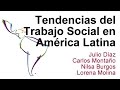 Tendencias del Trabajo Social en América Latina