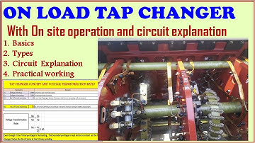 Onload Tap Changer|OLTC| Onload Tap changer working