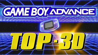 🔥 TOP 30 GBA 🔥 Los MEJORES Juegos de GAME BOY ADVANCE [ Recopilatorio Gba ]