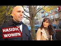 What Hasidic Women Have To Say (eye-opening experience!) 🇺🇸