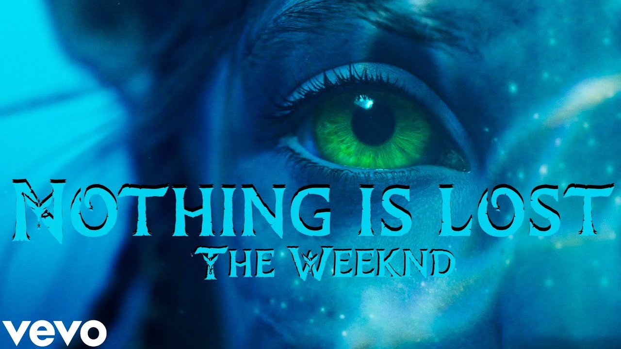 The Weeknd - Nothing Is Lost (You Give Me Strength) (Music Video) - YouTube