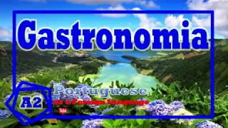 A2 - Gastronomia : Açores