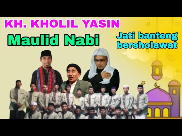 🔴 Live streaming Ceramah KH Kholil Yasin maulid Nabi jati banteng, masjid Al ikhlas class=