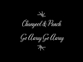 Chanyeol & Punch - Go Away Go Away [Lyrics] 한국어.