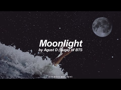 Moonlight | Agust D / Suga (BTS - 방탄소년단) English Lyrics