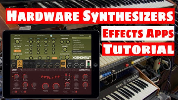 Hardware SYNTHESIZER Meets iOS Effects Apps Tutorial | SYNTH ANATOMY
