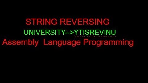 18.  STRING REVERSE Process 1 || Assembly Language Programming || English || emu8086