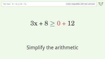 Solving Linear Inequalities: 8-2x is Greater Than or Equal to 12-5x