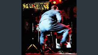 Video thumbnail of "Malarians - Better to Be Fine"