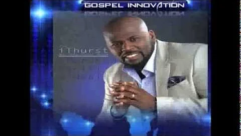 Thurston Daniel O'Neal - Shout for Glory