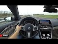 The New BMW M850i GranCoupe 2020 POV Test Drive