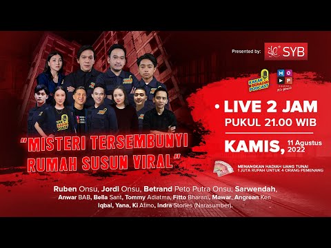 KAKAK BERADIK PODCAST (LIVE 2 JAM) - MISTERI TERSEMBUNYI RUMAH SUSUN VIRAL