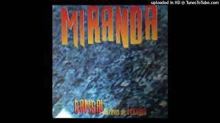 Miranda - Bamba! (El Ritmo De Miranda) (La Radio) 2001