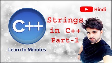 Strings in C++ part- 1 and easy way to learn (Hindi) || by Semester Adda