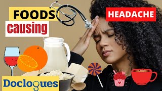 Which foods cause headache?