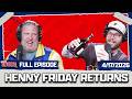 Henny Friday Returns With Nicky Clicky | Mostly Sports EP 633 | 4.17.26