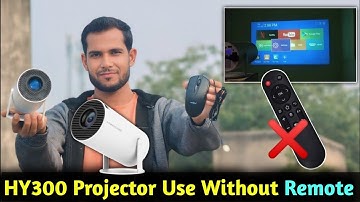 How to use hy300 Projector Without Remote | HY300 Projector
