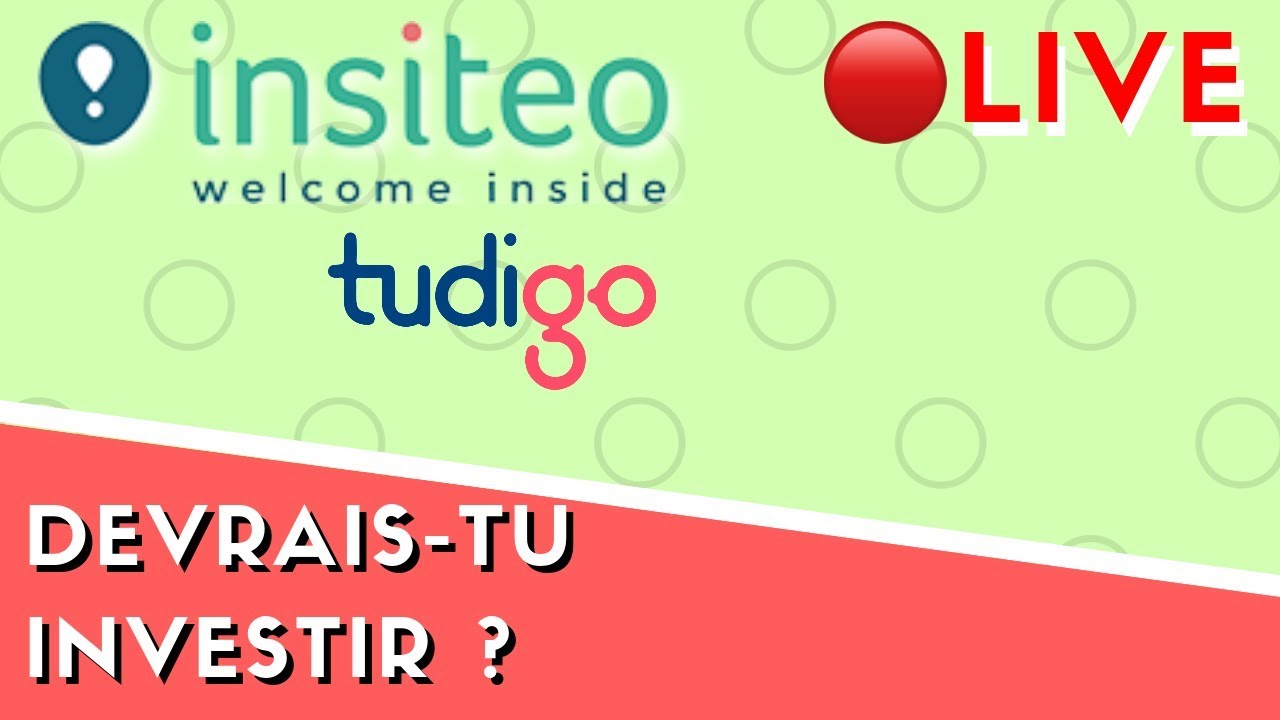 Insiteo sur Tudigo  Devrais tu investir  Mon analyse et avis