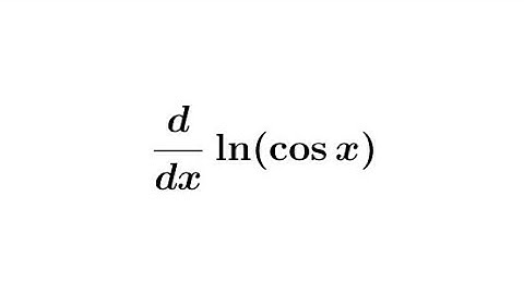 Derivative of ln(cos x) || Differentiation of Logarithmic Function