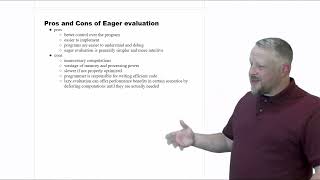3 - Pros and Cons of Eager evaluation