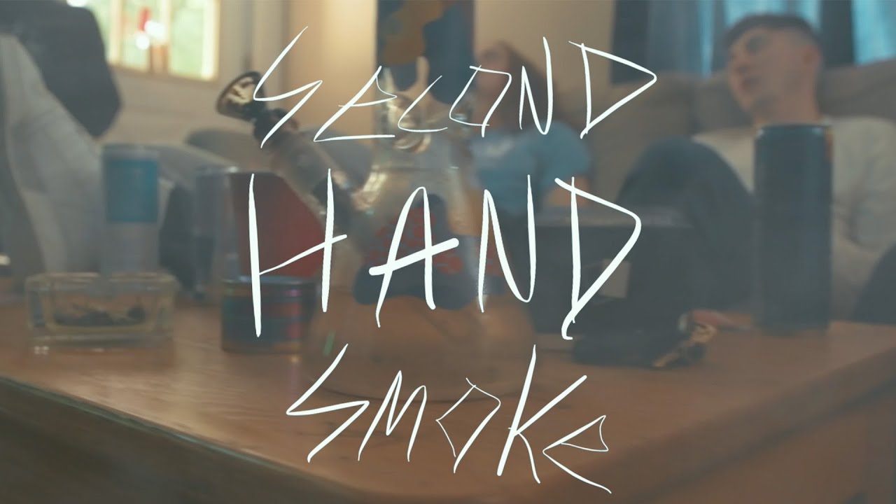 Watch Second Hand Smoke on YouTube Watch Second Hand Smoke on YouTube