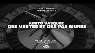 Kool M Da Loop Digga - Des vertes et des pas mures feat. Kimto Vasquez (Clip Officiel)