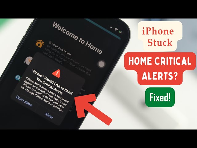 Fix- Home Would Like to Send You Critical Alerts [Stuck iPhone] class=
