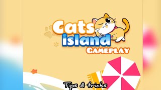 Cats Island gameplay/ play on android/ IOs screenshot 2