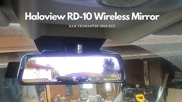 Haloview RD-10 Digital Mirror Install in the Ram Promaster 3500 Extended