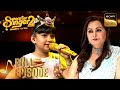 "Luka Chuppi" पर Sayisha की Singing ने किया Judges को Emotional | Superstar Singer 2 | Full Episode