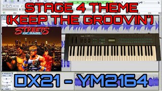 Streets of Rage Stage 4 Theme Yamaha DX21 Remix (Keep the Groovin') [YM2164]