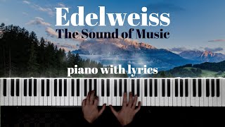 Miniatura del video "EDELWEISS (The Sound of Music) | Piano Cover with Lyrics (Christopher Plummer Tribute)"