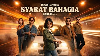 Dinda Pertama - Syarat Bahagia | DARL Cover