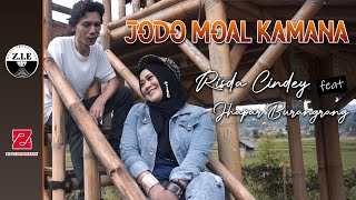 RISDA CINDEY Feat JHAPAR BURANGRANG - JODO MOAL KAMANA ( VIDEO)