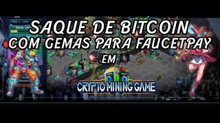 Saque de Bitcoin com Gemas para Faucetpay em Crypto Mining Game screenshot 4