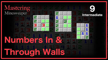Minesweeper Lesson 9 - Numbers In and Through Walls
