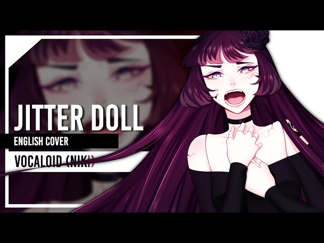 Jitter Doll - Cover by Lollia class=