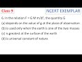 CBSE Class 9 Exemplar Ch 10 Gravitation 6  In the relation F = G M md2, the quantity G