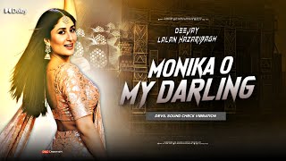        Monika O My Darling  Devil  Sound Check Vibration  Dj Lalantop 