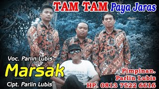 MARSAK - PARLIN LUBIS_TAMTAM PAYA JARAS_BAi PRODUCTION