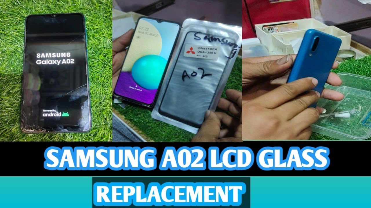 Samsung a02 glass replacement Samsung 