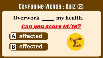Confusing Words Quiz (2): Can you score 15/15? | Commonly Confused Words Quiz | English Grammar Quiz