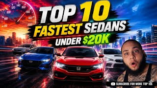 Top 10 Fastest Sedans Under 20K