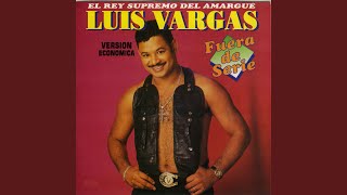 Video thumbnail of "Luis Vargas - La niña adolescente"