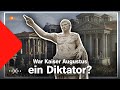 Kaiser Augustus - Diktator der Antike? | Terra X