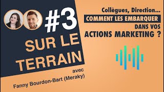 Marketing : Comment Éduquer et Embarquer vos Collègues ? screenshot 2